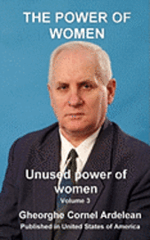 bokomslag The Power of Women: Unused power of women