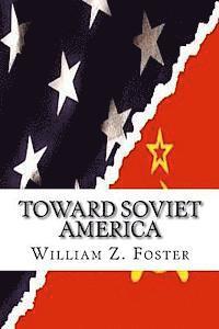 Toward Soviet America 1