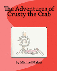 bokomslag The Adventures of Crusty the Crab