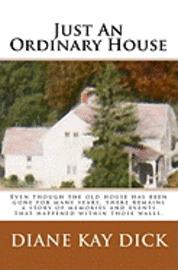 Just An Ordinary House 1
