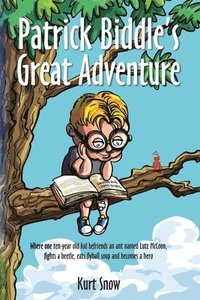 bokomslag Patrick Biddle's Great Adventure