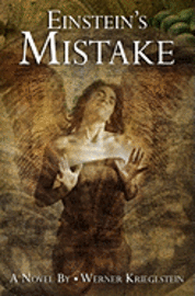 Werner Krieglstein - Einstein's Mistake, Häftad