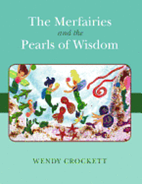 bokomslag The Merfairies and the Pearls of Wisdom