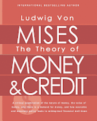 bokomslag The Theory of Money and Credit