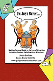 Linda Eschler - I'm Just Sayin', Häftad