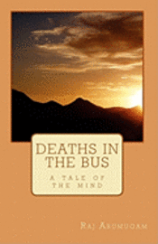 bokomslag Deaths in the bus: a tale of the mind