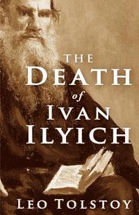 bokomslag The Death of Ivan Ilyich