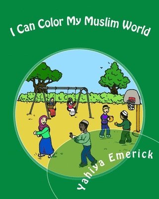 I Can Color My Muslim World 1