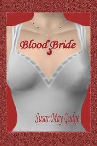 bokomslag Blood Bride