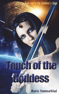 Touch of the Goddess 1