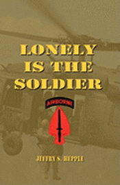bokomslag Lonely is the Soldier