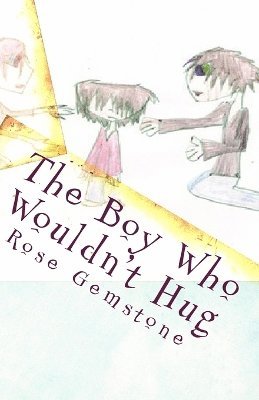 The Boy Who Wouldn't Hug 1