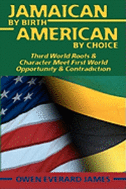 bokomslag Jamaican by Birth American by Choice