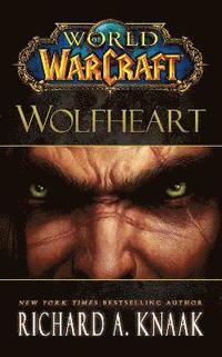 bokomslag World of Warcraft: Wolfheart