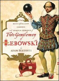 bokomslag Two Gentlemen Of Lebowski