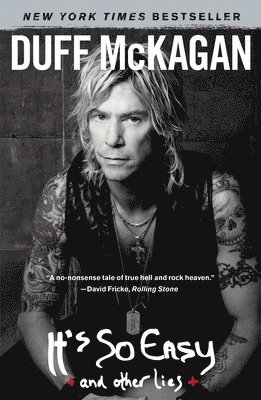 Duff McKagan, Duff Mckagan - It's So Easy: And Other Lies, Häftad