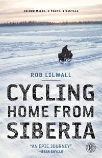 bokomslag Cycling Home from Siberia
