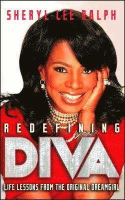 Sheryl Lee Ralph - Redefining Diva, Häftad