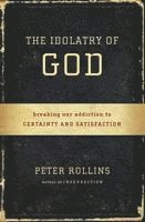 The Idolatry of God
