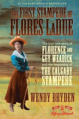 Wendy Bryden - First Stampede of Flores Ladue, Häftad
