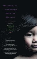 Xinran - Message from an Unknown Chinese Mother: Stories of Loss and Love, Häftad