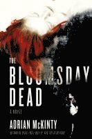 bokomslag The Bloomsday Dead