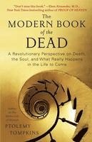 bokomslag Modern Book of the Dead: A Revolutionary Perspective on Death, the Soul, and What Really Happens in the Life to Come
