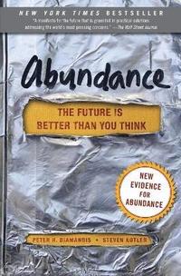 bokomslag Abundance: The Future Is Better Than You Think