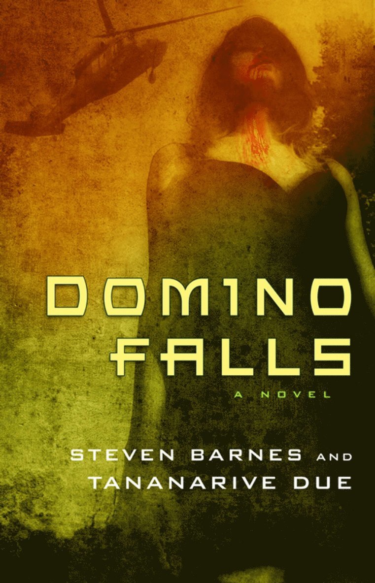 Tananarive Due, Steven Barnes - Domino Falls, Häftad