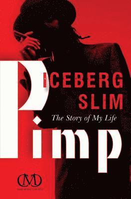 Iceberg Slim - Pimp, Häftad