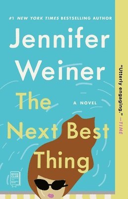 Jennifer Weiner - The Next Best Thing, Häftad