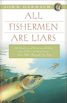 All Fishermen Are Liars 1