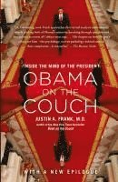 bokomslag Obama on the Couch: Inside the Mind of the President