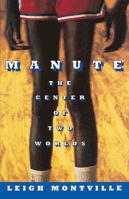 bokomslag Manute: The Center of Two Worlds