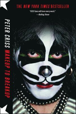 bokomslag Makeup to Breakup: My Life in and Out of Kiss