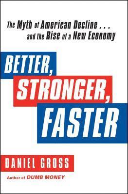 Better, Stronger, Faster 1