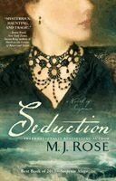 M. J. Rose - Seduction, Häftad