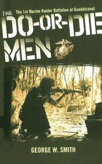 bokomslag The Do-Or-Die Men