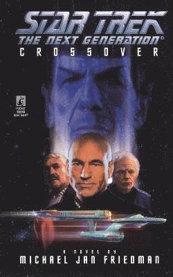 Star Trek: The Next Generation: Crossover 1