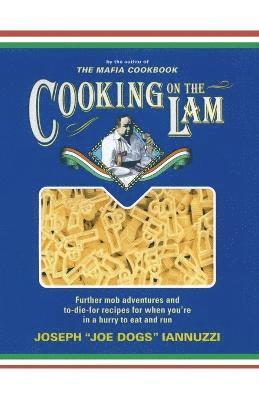 Cooking on the Lam 1