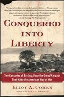 Eliot A. Cohen, Eliot A Cohen - Conquered into Liberty, Häftad