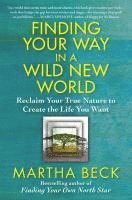 bokomslag Finding Your Way in a Wild New World