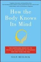 bokomslag How the Body Knows Its Mind