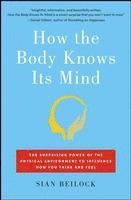 bokomslag How The Body Knows Its Mind