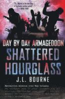 bokomslag Day by Day Armageddon: Shattered Hourglass