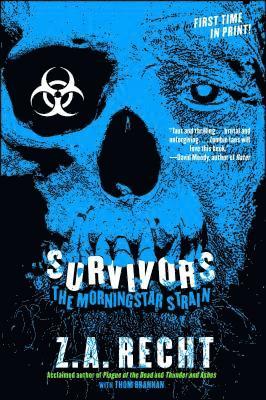 bokomslag Survivors: The Morningstar Plague