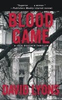 David Lyons - Blood Game: A Jock Boucher Thriller, Häftad