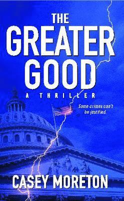 bokomslag Greater Good