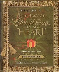 bokomslag The Best of Christmas in my Heart Volume 2