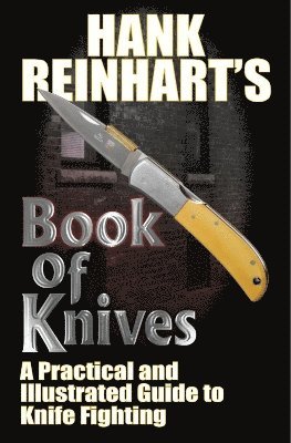 bokomslag Hank Reinhardt's Book of Knives